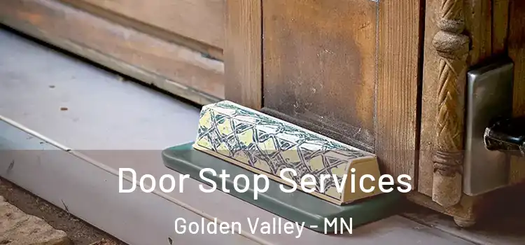 Door Stop Services Golden Valley - MN