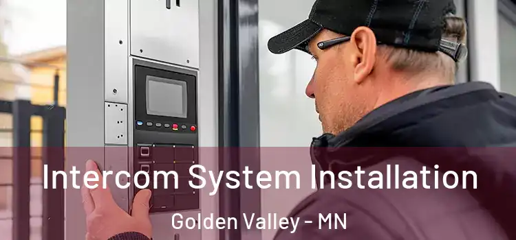 Intercom System Installation Golden Valley - MN