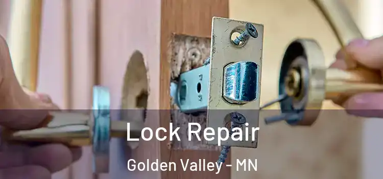 Lock Repair Golden Valley - MN